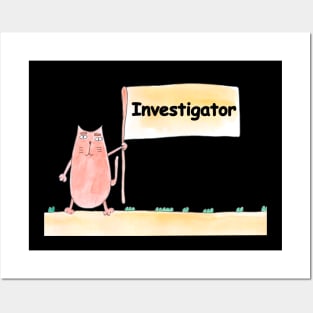 Investigator. Profession, work, job. Cat shows a banner with the inscription. Watercolor illustration. A gift for a professional. Posters and Art